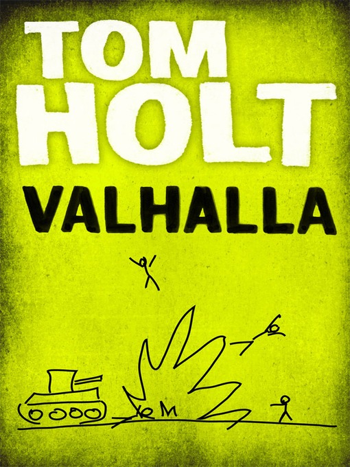 Title details for Valhalla by Tom Holt - Available